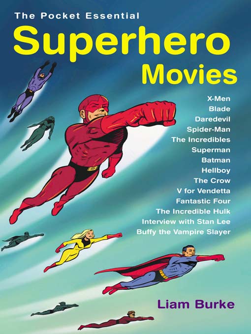 Superhero Movies: The Pocket Essential Guide